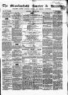 Macclesfield Courier and Herald Saturday 18 May 1861 Page 1