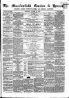 Macclesfield Courier and Herald Saturday 19 October 1861 Page 1
