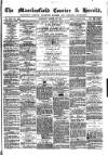 Macclesfield Courier and Herald Saturday 10 March 1877 Page 1