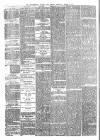 Macclesfield Courier and Herald Saturday 02 March 1889 Page 4