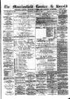 Macclesfield Courier and Herald Saturday 16 March 1889 Page 1