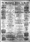 Macclesfield Courier and Herald Saturday 07 March 1891 Page 1