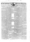 Roscommon & Leitrim Gazette Saturday 22 July 1826 Page 1