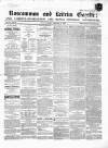 Roscommon & Leitrim Gazette Saturday 21 February 1863 Page 1