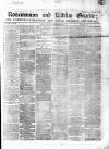 Roscommon & Leitrim Gazette Saturday 15 October 1864 Page 1