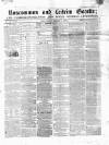 Roscommon & Leitrim Gazette Saturday 11 February 1865 Page 1