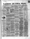 Roscommon & Leitrim Gazette Saturday 02 September 1865 Page 1