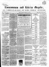 Roscommon & Leitrim Gazette Saturday 23 February 1867 Page 1