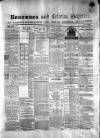 Roscommon & Leitrim Gazette Saturday 15 February 1879 Page 1
