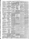 Cork Constitution Tuesday 11 April 1865 Page 2