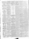Cork Constitution Saturday 13 April 1867 Page 2