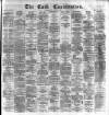 Cork Constitution Monday 13 April 1874 Page 1