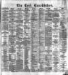 Cork Constitution Saturday 28 November 1874 Page 1