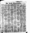 Cork Constitution Friday 14 May 1875 Page 1