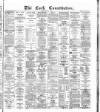 Cork Constitution Tuesday 08 May 1877 Page 1