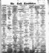 Cork Constitution Saturday 15 June 1878 Page 1