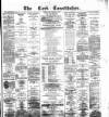 Cork Constitution Friday 20 December 1878 Page 1