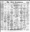 Cork Constitution Thursday 03 April 1884 Page 1