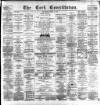 Cork Constitution Thursday 17 April 1884 Page 1