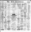 Cork Constitution Thursday 29 May 1884 Page 1