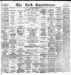 Cork Constitution Tuesday 01 July 1884 Page 1