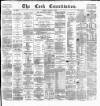 Cork Constitution Friday 08 August 1884 Page 1