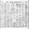 Cork Constitution Thursday 11 February 1886 Page 1