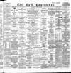 Cork Constitution Tuesday 20 April 1886 Page 1