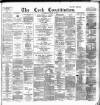 Cork Constitution Thursday 29 April 1886 Page 1