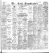 Cork Constitution Monday 14 February 1887 Page 1
