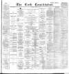 Cork Constitution Tuesday 03 April 1888 Page 1
