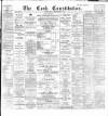 Cork Constitution Wednesday 12 December 1888 Page 1