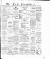 Cork Constitution Monday 24 December 1888 Page 1