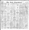 Cork Constitution Tuesday 29 January 1889 Page 1