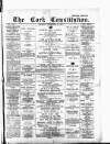 Cork Constitution Monday 23 September 1889 Page 1