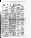 Cork Constitution Friday 17 March 1893 Page 1