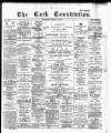 Cork Constitution Thursday 20 April 1893 Page 1