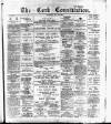 Cork Constitution Tuesday 30 May 1893 Page 1