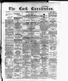 Cork Constitution Monday 26 June 1893 Page 1
