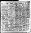 Cork Constitution Saturday 10 February 1894 Page 1