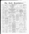 Cork Constitution Friday 16 March 1894 Page 1