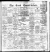 Cork Constitution Saturday 19 May 1894 Page 1