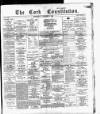 Cork Constitution Thursday 01 November 1894 Page 1