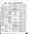 Cork Constitution Tuesday 07 May 1895 Page 1