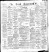 Cork Constitution Saturday 04 April 1896 Page 1