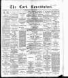 Cork Constitution Wednesday 17 June 1896 Page 1