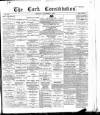 Cork Constitution Monday 02 November 1896 Page 1