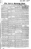 Kerry Evening Post Wednesday 24 June 1829 Page 1