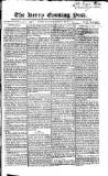 Kerry Evening Post Saturday 01 August 1829 Page 1