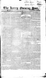 Kerry Evening Post Saturday 17 December 1836 Page 1